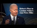 President Biden Announces Plan to Lower Gas Prices