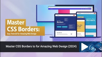 Master CSS Borders: Easy Tutorial for Amazing Web Design (2024)