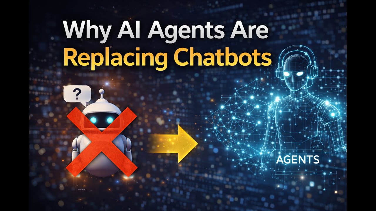 Why AI Agents Are Replacing Chatbots - YouTube