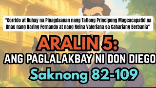 Ibong Adarna Aralin 5 | Ang Paglalakbay ni Don Diego | Saknong 82–109 Ibong Adarna Aralin 5 | Ang Paglalakbay ni Don Diego | Saknong 82–109