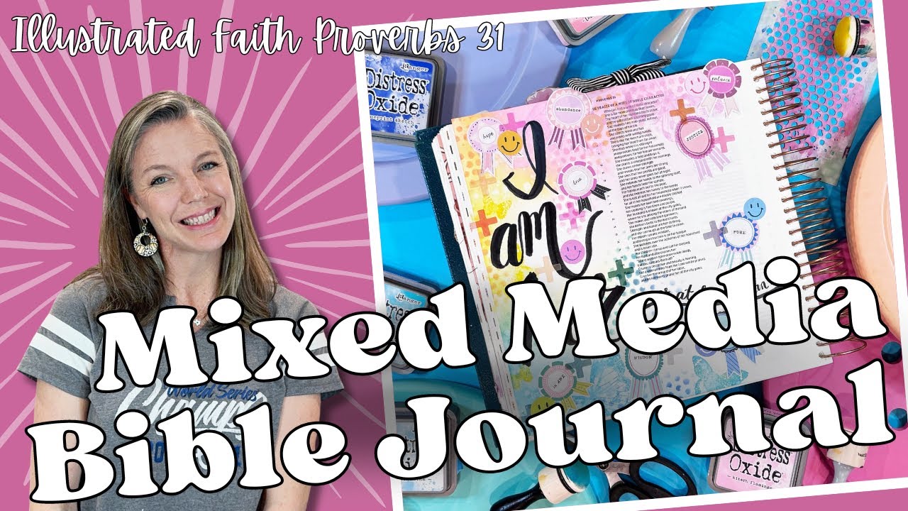 Mixed Media Bible Journal || Illustrated Faith || Bible Journaling ...