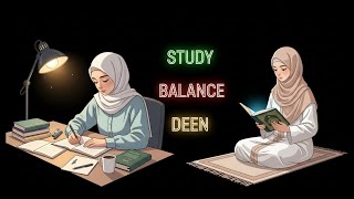 How To Balance Deen And Dunya As A Muslim Student| Balancing Studies & Salah