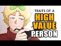 4 Traits of a High Value Person