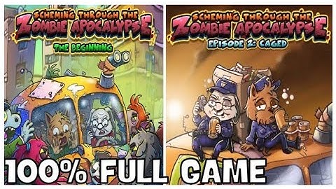 Scheming Through The Zombie Apocalypse: Episode 1 & 2 100% Full Game Walkthrough + All Achievements