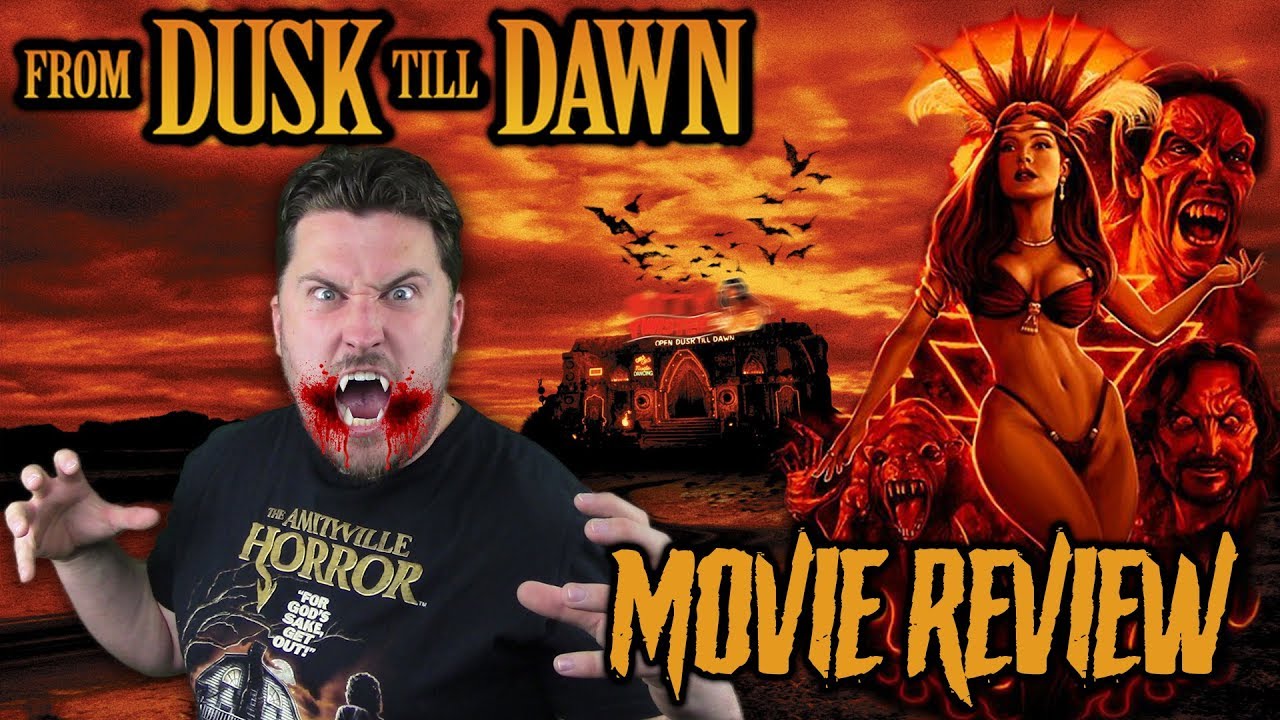 movie review from dusk till dawn