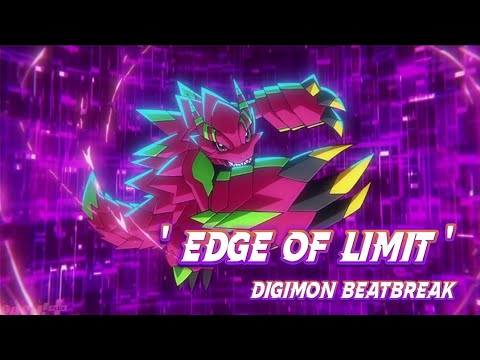 [DIGIMON BEATBREAK!]「♫ Edge of Limit ♪」- Yagitaro / (Rom/Eng/Viet Lyrics Video) Full Ver!