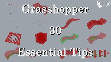 [Grasshopper Tutorial] 30 Essential Programming Tips