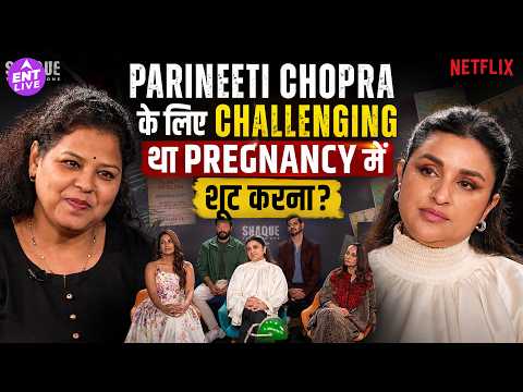 Shaque Exclusive Interview: Parineeti , Tahir Raj Bhasin, Harleen Sethi, Sumeet Vyas & Soni Razdan