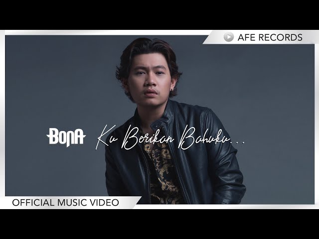 Bona - Ku Berikan Bahuku (Official Music Video) class=