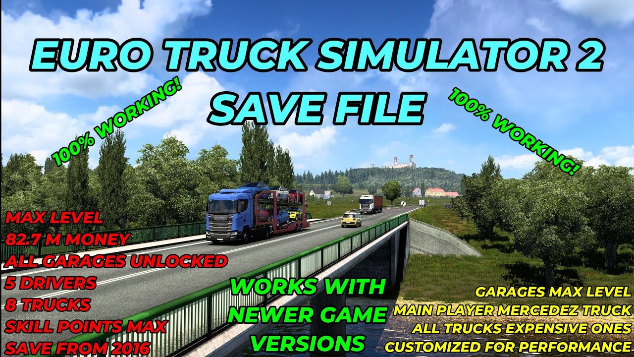 BEST SAVE FILE FOR EURO TRUCK SIMULATOR 2 I TUTORIAL