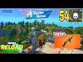 54 Elimination Solo "RELOAD" Wins Gameplay Chapter 6 Season 5
