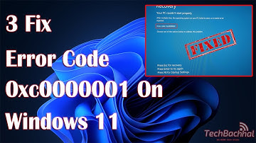 How to Fix Error Code 0xc0000001 on Windows 11