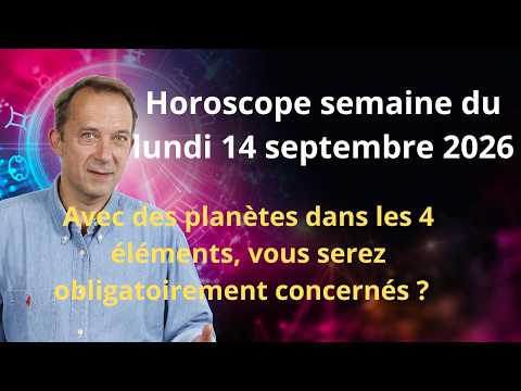 Weekly Horoscope for the Week of Monday, September 14, 2026