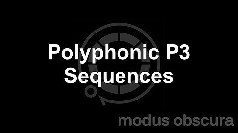 Polyphony in CIrklon P3 Patterns - Cirklon Deep Dive