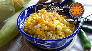 Esquites de Elote. Receta de Jauja Cocina Mexicana