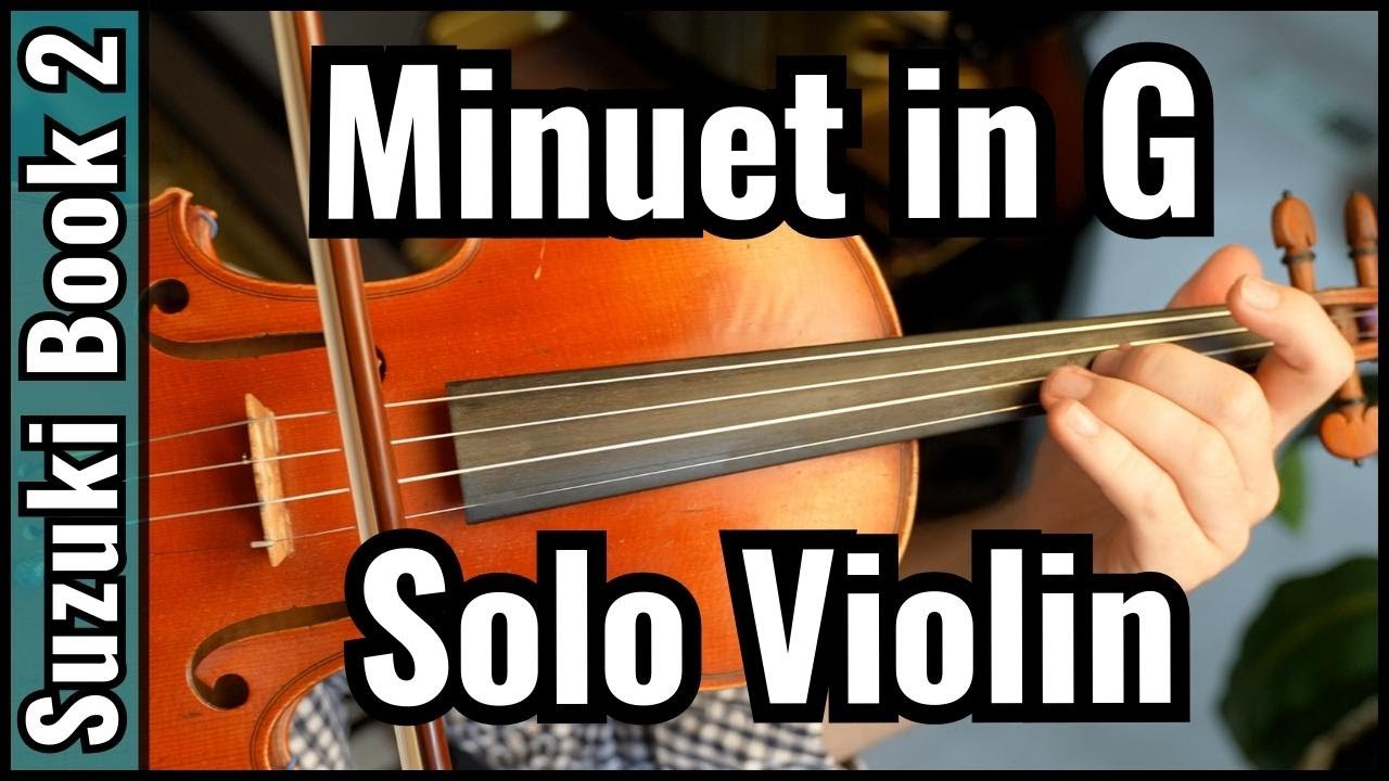 PRO plays | Minuet in G | Suzuki Violin Book 2 | Solo Violin - YouTube