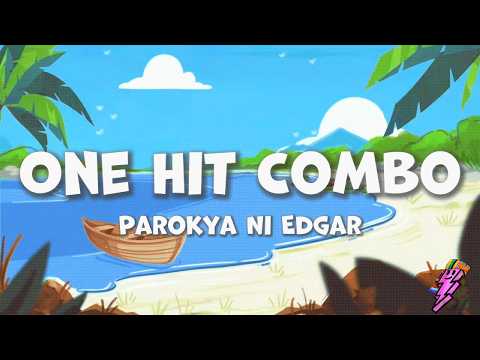 Parokya Ni Edgar - One Hit Combo (Lyrics)