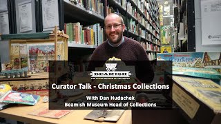 Curator Talk - Christmas Collections