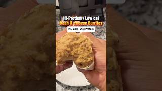 High protein / low cal bean and cheese burritos #weightlossrecipe