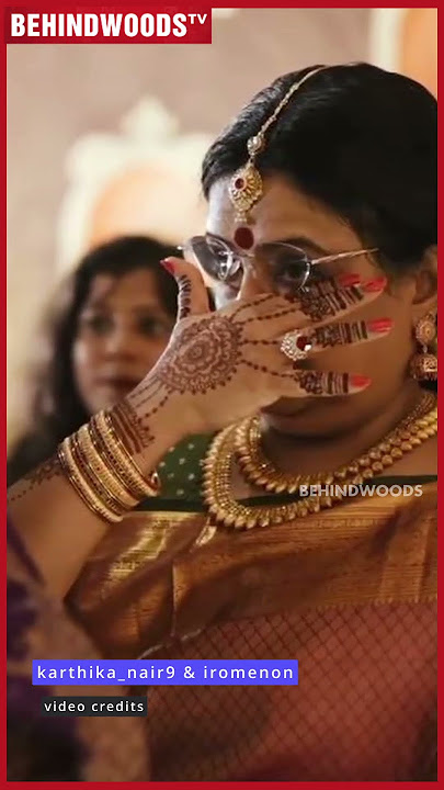 Karthika Nair's Wedding 🥺 கண்கலங்கிய Ambika
