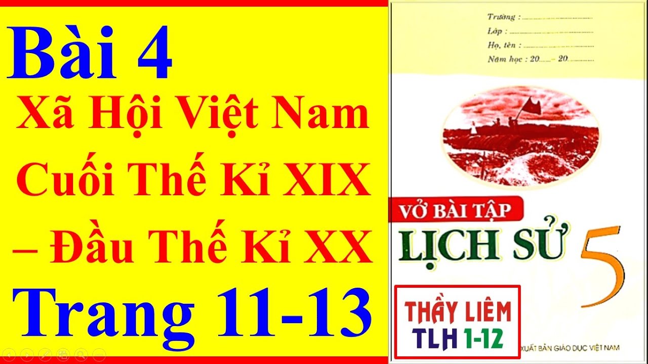 Vở Bài Tập Lịch Sử Lớp 5 Bài 4 | Xã Hội Việt Nam Cuối... - youtube