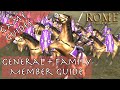 COMPLETE GENERAL / FAMILY MEMBER GUIDE - Game Guides - Rome: Total War