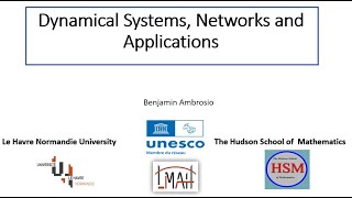 Dynamical Systems, Networks and Applications- Lecture 8 (2023)