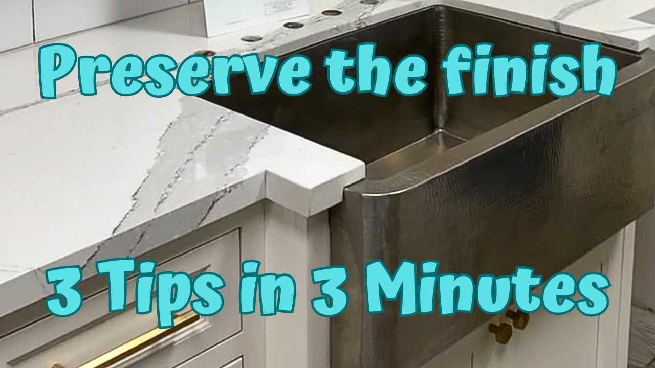 How To Properly Care For A Brushed Nickel Copper Kitchen or Bathroom Sink: 3 Quick Tips