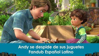 Toy Story 3 - Andy se despide de sus juguetes - Español Latino Fandub