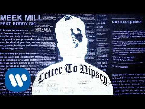 Meek Mill - Letter to Nipsey (feat. Roddy Ricch) [Official Audio]