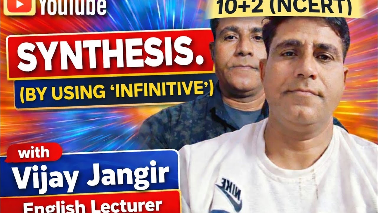 SYNTHESIS.(BY USING 'INFINITIVE ')