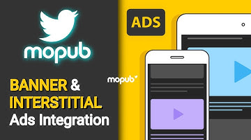 MoPub Ads Integration | How to Integrate MoPub Banner Ads and Interstitial Ads in Android Studio