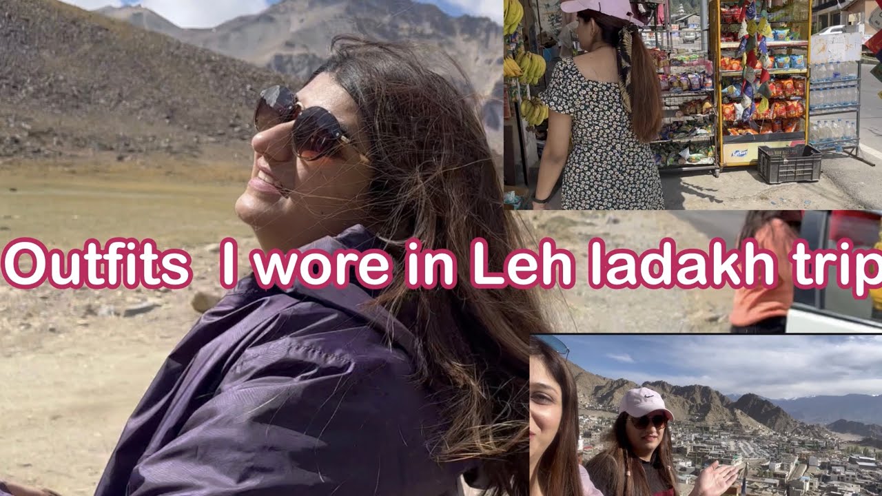 Leh Ladakh🌸 Outfit Tips🧥 Leh Trip what to wear September