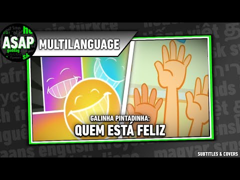 Galinha Pintadinha “Quem Está Feliz” | Multilanguage (Requested)