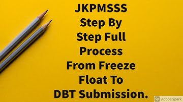 JKPMSSS/What After Freeze & Float/How To Get Ur DBT Application Form/How To Verify Ur Docs.From Colg