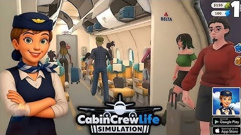 Real Cabin Crew Simulation! | Cabin Crew Life (Early Access Android Gameplay Part 1