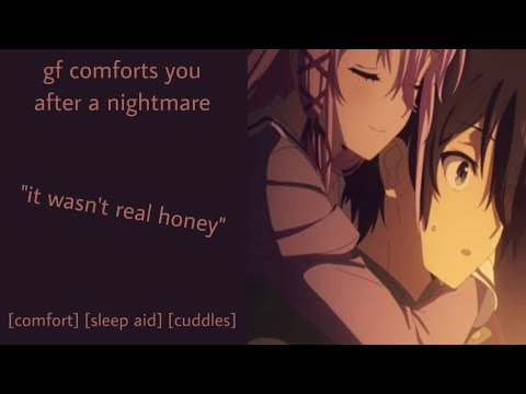 ASMR | nightmare comfort (f4a) [nightmare] [cuddles] [sleep aid] - YouTube
