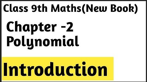 Chapter -2 Polynomial Introduction || Class 9th Maths