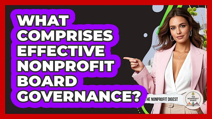 What Comprises Effective Nonprofit Board Governance?