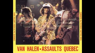 1984.4.21🔶Assaults Quebec - VAN HALEN (Sound Only)