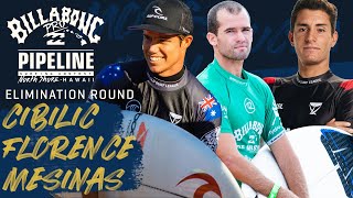 Cibilic, I. Florence, Mesinas Billabong Pro Pipeline - Men's Elimination Round Heat Replay