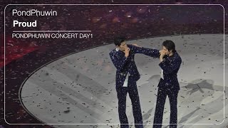 260821 I Proud - PondPhuwin #PondPhuwinConcertD1