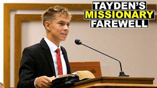TAYDEN'S MISSIONARY FAREWELL | HIS LAST CHURCH TALK BEFORE HE LEAVES FOR 2 YEARS!