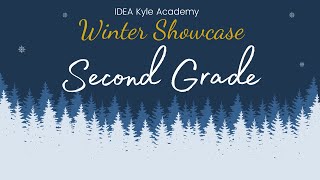 Second Grade Winter Showcase 2020