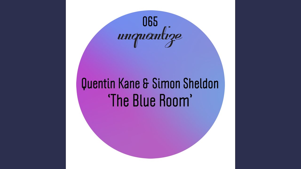 The Blue Room (Kaidi Tatham’s Shokazuku Remix)