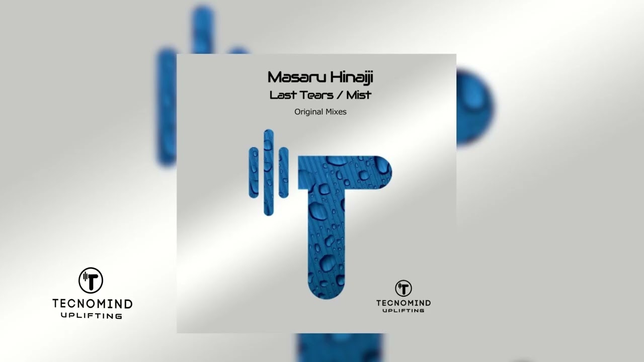 Watch Masaru Hinaiji - Last Tears(Original Mix) on YouTube Watch Masaru Hinaiji - Last Tears(Original Mix) on YouTube