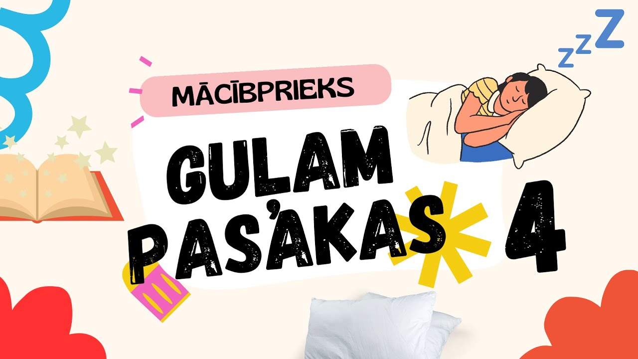 Guļam pasakas 4 💤