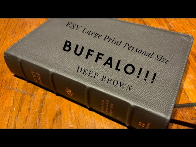 ESV Large Print Personal Size Buffalo Leather, Deep Brown - YouTube