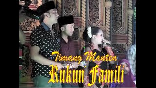 RUKUN FAMILI Timang Manten 1