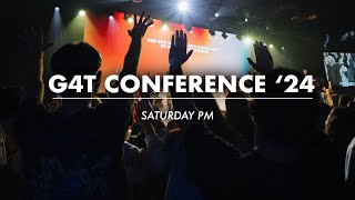 G4T Conference '24 | Saturday PM